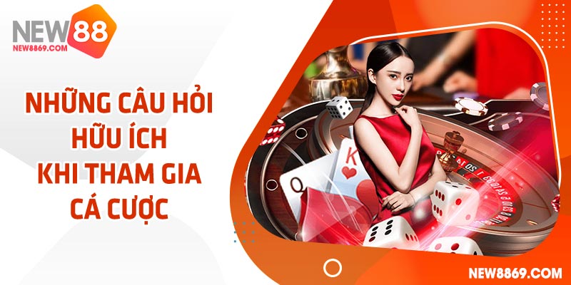 Đặt câu hỏi và tự trả lời để biết được trách nhiệm NEW88 cần có khi đặt cược