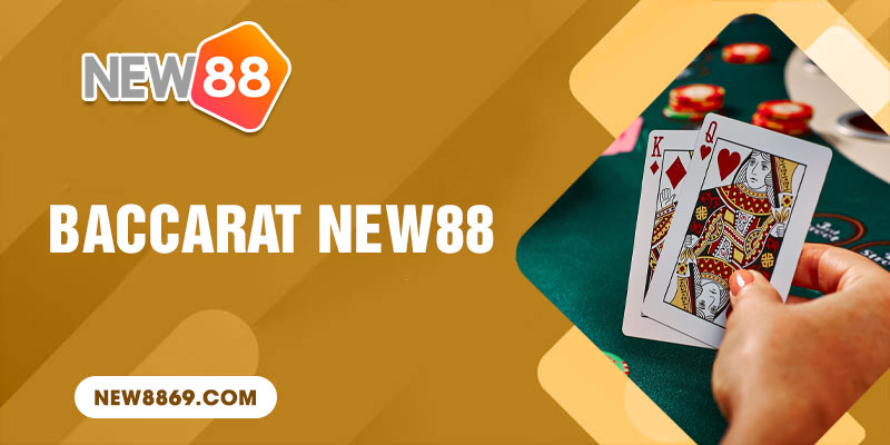 Baccarat New88