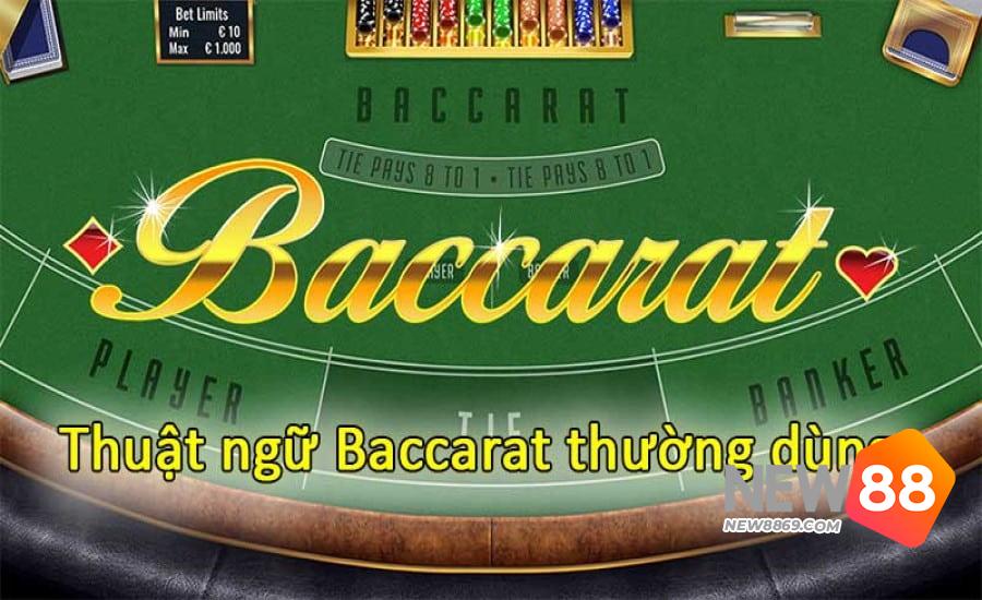 Giới Thiệu Baccarat New88 - Tựa Game Casino Hấp Dẫn Nhất 4 Thuật ngữ trong Baccarat
