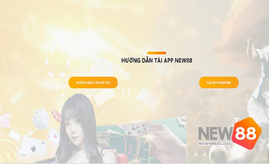 Link tải app NEW88 Mobile cho điện thoại android